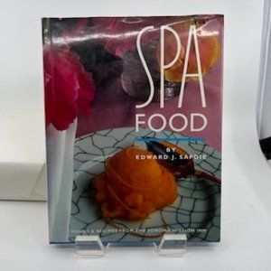 Vintage, First Edition, Spa Food by Edward Safdie , Hardcover with Dust Jacket,